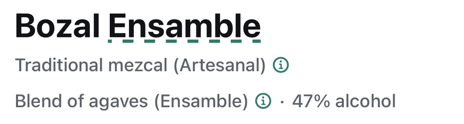 A bottle’s page in Agavist: Bozal Ensamble, with a dashed line under the word Ensamble, then Traditional mezcal (Artesanal) and Blend of agaves (Ensamble), each with an info mark.